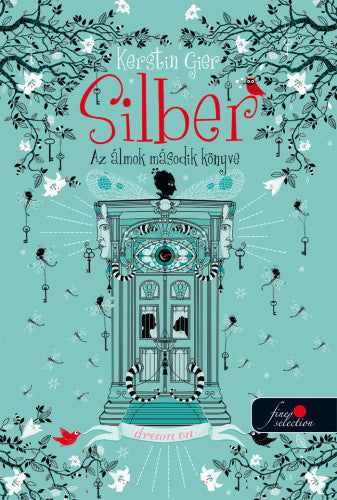 Silber - Az álmok második könyve (Silber 2.) - puha kötés