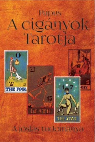 A cigányok tarotja - Papus