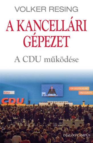 A kancellári gépezet - Volker Resing