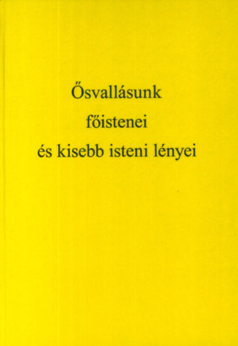 Ősvallásunk - Barna Ferdinánd