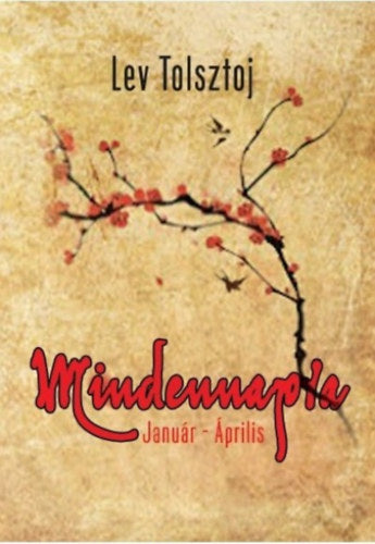 Mindennapra - Lev Tolsztoj