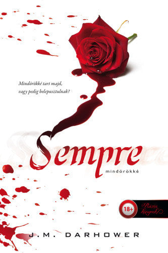 Sempre - Mindörökké - J.M. Darhower