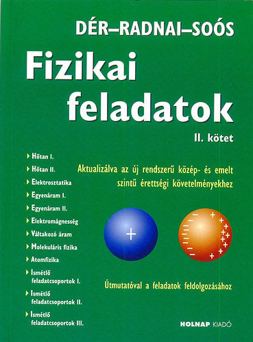 Fizikai feladatok II. kötet - Dér, Radnai, Soós