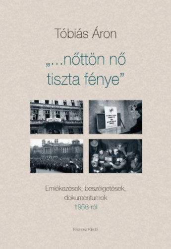 Nőttön nő tiszta fénye