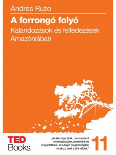 A forrongó folyó - 