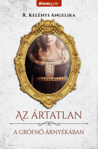 Az ártatlan - R. Kelényi Angelika