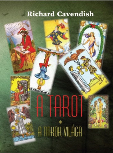 A tarot - Richard Cavendish