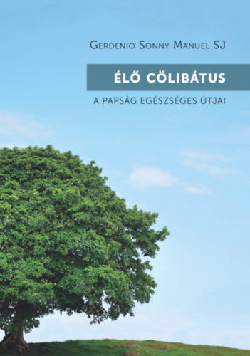 Élő cölibátus - Gerdenio Sonny Manuel SJ