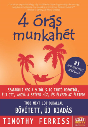4 órás munkahét - Timothy Ferris