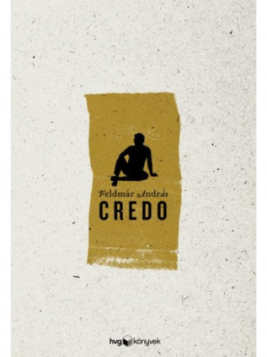 Credo - Feldmár András