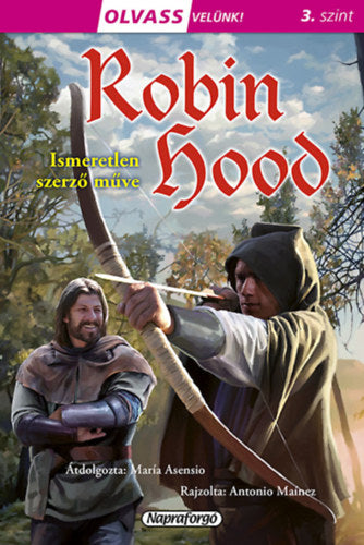 Olvass velünk! (3) - Robin Hood - 
