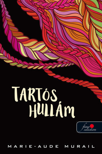 Tartós hullám - Murail, Marie-aude