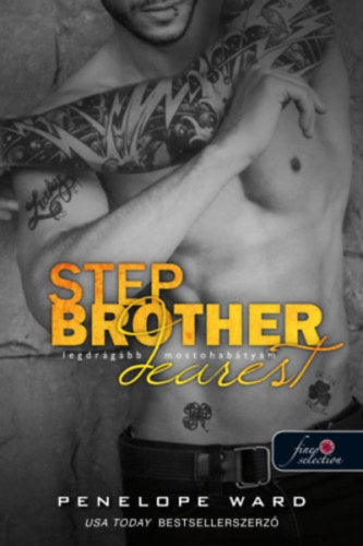 Stepbrother Dearest - Legdrágább mostohabátyám - Penelope Ward