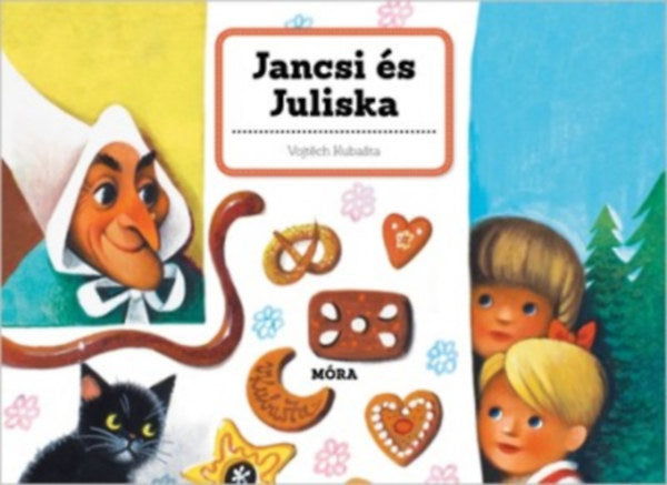 Jancsi és Juliska - 3D mesekönyv - Kubasta, Vojtech