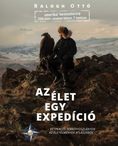 Az Élet egy expedíció - Balogh Ottó