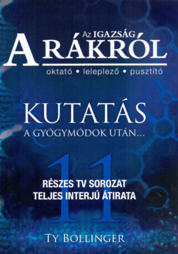 Az Igazság a Rákról - Bollinger, Ty