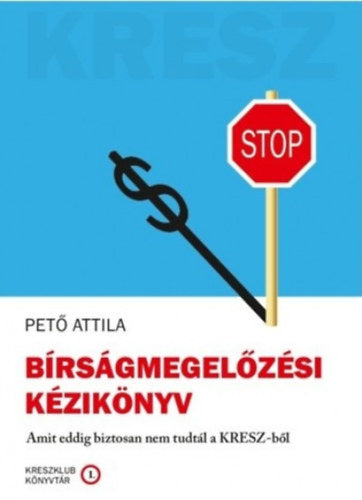 Bírságmegelőzési kézikönyv - Pető Attila