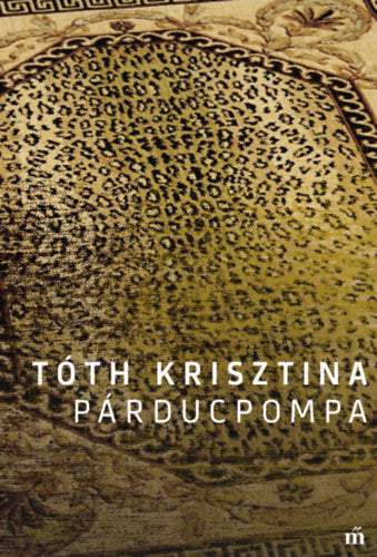 Párducpompa - Tóth Krisztina