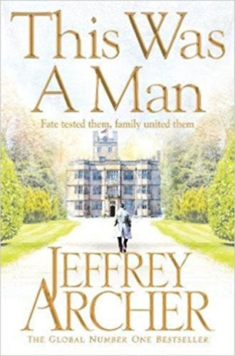 This Was a Man - Jeffrey Archer