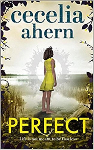 Perfect - Cecelia Ahern