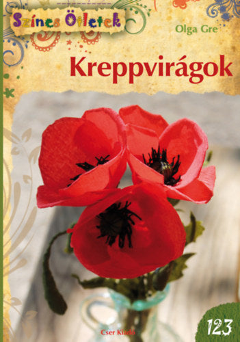 Kreppvirágok - Olga Gre