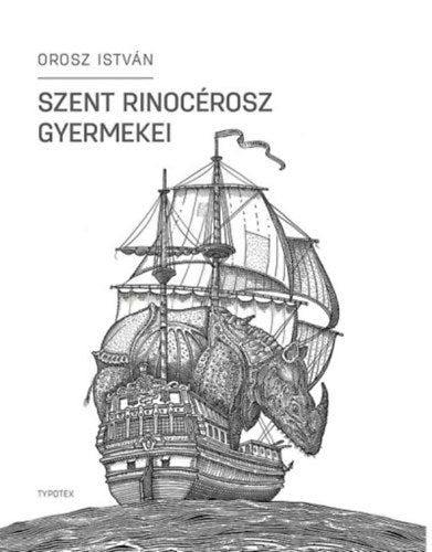 Szent Rinocérosz gyermekei