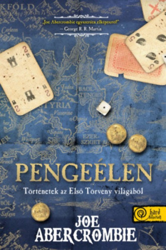 Pengeélen - Joe Abercrombie