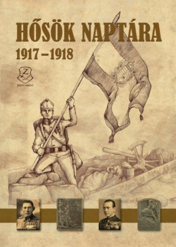 Hősök naptára 1917 - 1918 - 