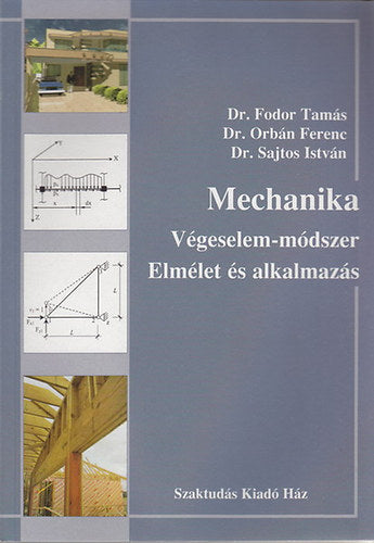 MECHANIKA - Orbán Ferenc, Fodor Tamás, Sajtos István