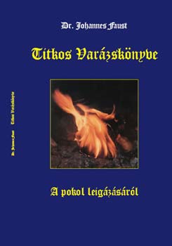 Titkos Varázskönyve - A pokol leigázásáról