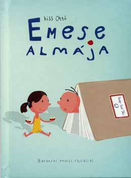 Emese almája - Kiss Ottó