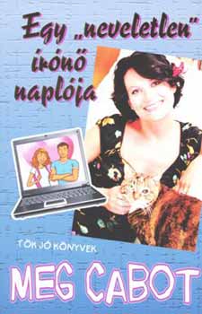 Egy ""neveletlen"" írónő naplója
