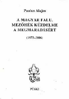 A magyar falu - Mezőhék küzdelme a megmaradásért