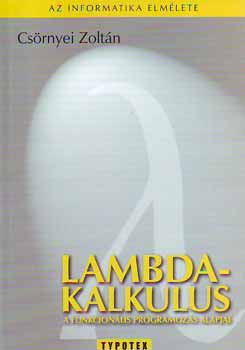 Lambda-kalkulus - Csörnyei Zoltán