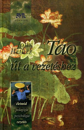 Tao, út a vezetéshez