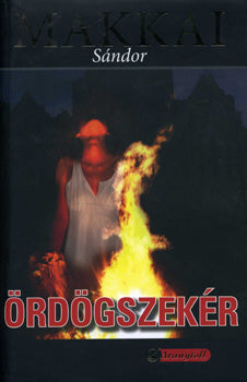 Ördögszekér - Makkai Sándor