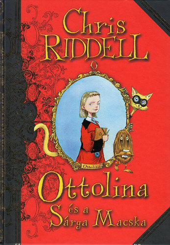 Ottoline és a Sárga Macska esete - Chris Riddell