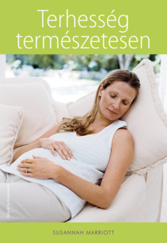 Terhesség természetesen - Susannah Marriott
