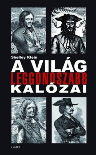 A világ leggonoszabb kalózai