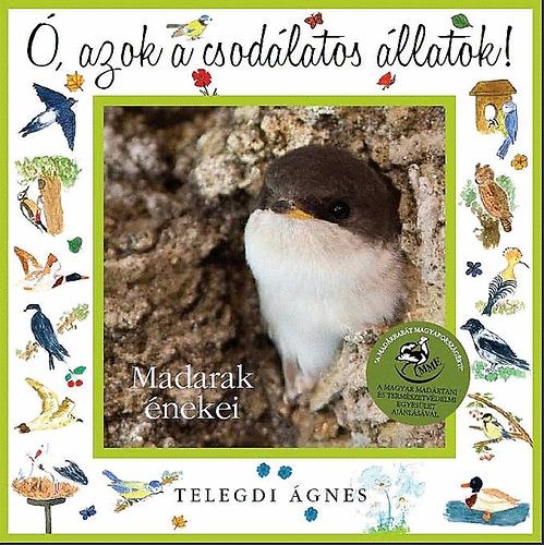 Ó azok a csodálatos állatok - Madarak énekei