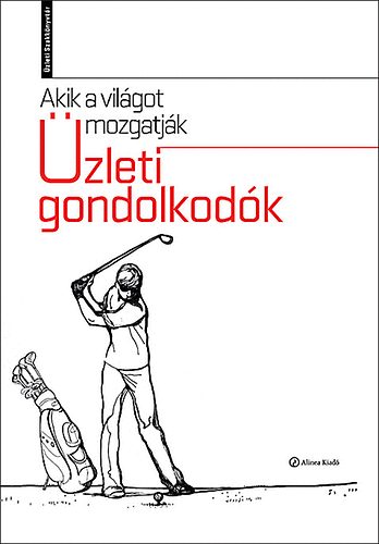 Akik a világot mozgatják