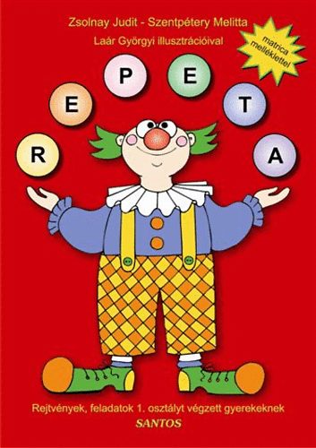 Repeta - Rejtvények, feladatok 1. osztályt végzett gyerekeknek