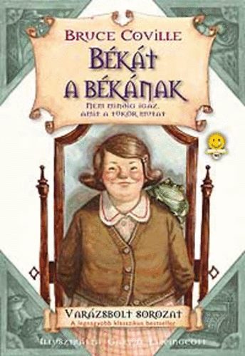 Békát a békának - Bruce Coville