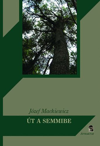 Út a semmibe