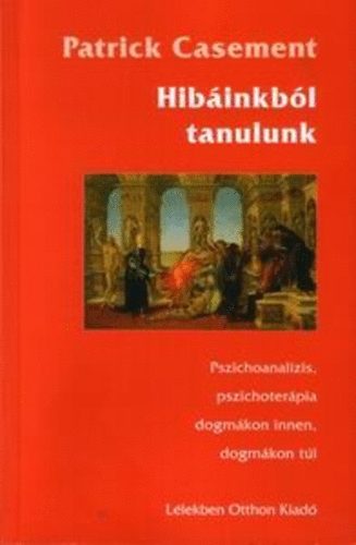 Hibáinkból tanulunk