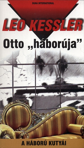 Otto ""háborúja""