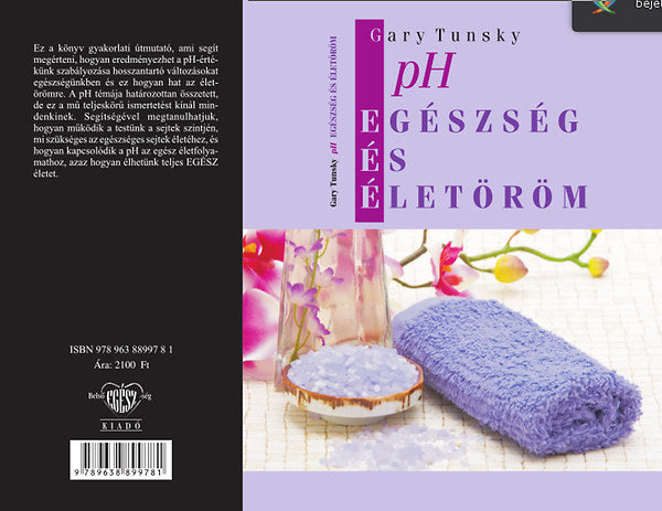 PH Egészség és életöröm - Gary Tunsky