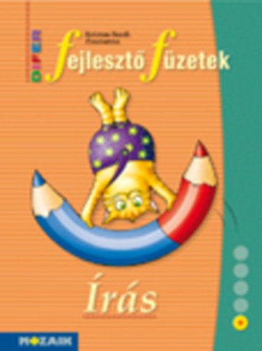 DIFER Fejlesztő füzetek - Írás - Kriston-bordi Zsuzsanna