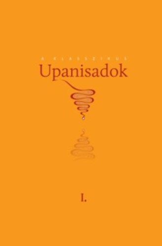 A klasszikus Upanisadok I. - 