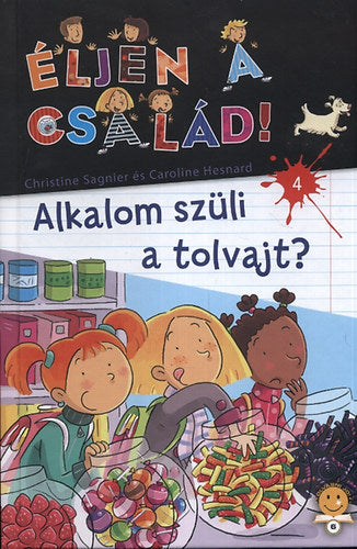 Éljen a család! 4. - Alkalom szüli a tolvajt?
